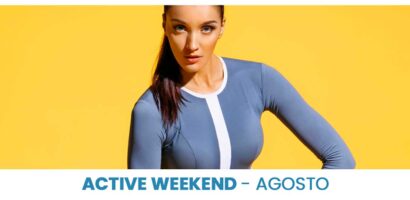 Active Weekend Agosto 2024