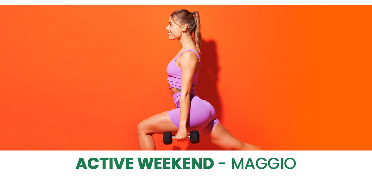 Active Weekend Maggio 2025