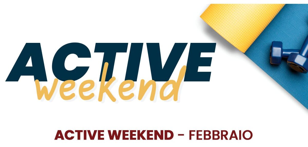 Active Weekend Febbraio 2026
